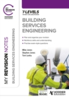 My Revision Notes: Building Services Engineering T Level - Book