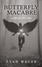Butterfly Macabre : A Mask of Lies - Book