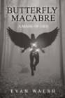 Butterfly Macabre : A Mask of Lies - Book