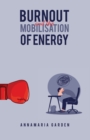 Burnout and the Mobilisation of Energy - eBook