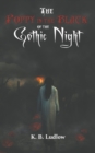 The Poppy in the Black of the Gothic Night - Book