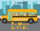 The Wheels on the Bus : Bedtime Edition - Book