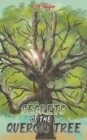 Secrets of the Quercus Tree - Book