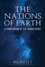 The Nations of Earth : A Compendium of the Human Spirit - eBook