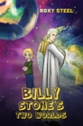 Billy Stone's Two Worlds - Book