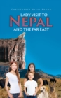 Lady Visit To Nepal And The Far East - Book