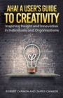 Aha! A User's Guide to Creativity - eBook