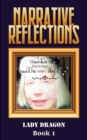 Narrative Reflections : Book 1 - Book