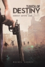 Touch of Destiny : Part 3 in the Darkest Before Dawn Series - Book