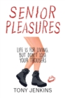 Senior Pleasures - eBook