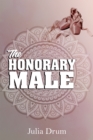The Honorary Male - Book