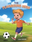 The Playground Hero - Book