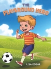The Playground Hero - Book