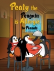 Peaty the Penguin is Allergic to Peanuts - Book