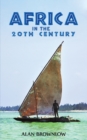 Africa in the 20th Century - Book