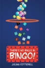 There's No Balls in Bingo! - eBook