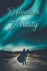 Reflections on Divinity - eBook