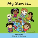 My Skin Is... - Book