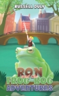 Ron and the Frog Bog Adventures - Book