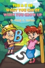 The A-Z of What You Can Be When You Grow Up - Book