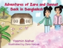 Adventures of Zara and Jannat : Back in Bangladesh - Book