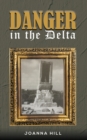 Danger in the Delta - eBook