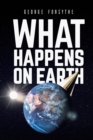 What Happens on Earth - Book