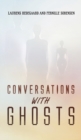 Conversations with Ghosts - Book