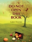 Do Not Open this Book - Book