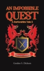 An Impossible Quest : A Bartonshire Tale 2 - Book
