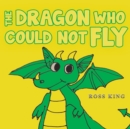The Dragon Who Could Not Fly - Book