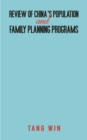 Review of China's Population and Family Planning Programs - Book