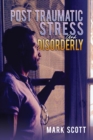 Post Traumatic Stress And Disorderly - eBook