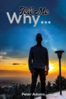 Tell Me Why... - eBook