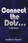 Connect the Dots... - eBook