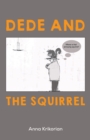 Dede and the Squirrel - Book