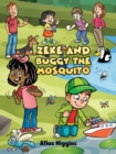 Zeke and Buggy the Mosquito - Book