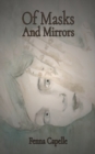 Of Masks And Mirrors - Book