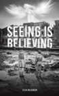 Seeing Is Believing - Book