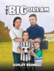 The Big Dream - Book