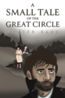 A Small Tale of the Great Circle - Book