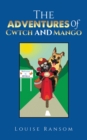 The Adventures Of Cwtch and Mango - Book