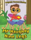 Mr Naughty Nine Legs - Book
