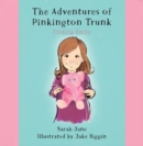 The Adventures of Pinkington Trunk : Finding Emily - Book
