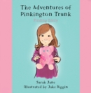 The Adventures of Pinkington Trunk - eBook