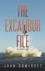 The Excalibur File : a warning - Book