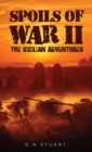 Spoils of War II - The Sicilian Adventures - eBook