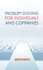 Problem Solving For Individuals and Companies - Book