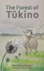 The Forest of Tukino - Book
