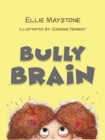 Bully Brain - Book